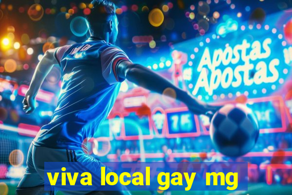 viva local gay mg